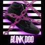 Blink Doo (Explicit)