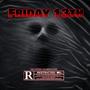 Friday 13th (Explicit)