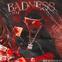 Badness (Explicit)