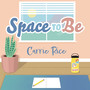 Space to Be