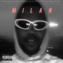 Milan (Explicit)