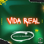 Vida Real (Explicit)