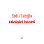 Gidişini İzletti (feat. Safa TATOĞLU)