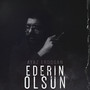 Ederin Olsun (Explicit)