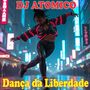 Dança da Liberdade