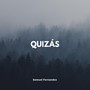 Quizás