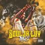 Soulja Luv (Explicit)