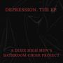 DEPRESSION EP. (Explicit)