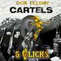 Cartels & Clicks (Explicit)