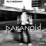 Paranoid (Explicit)