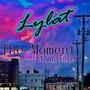 The Moment (feat. Ethan Toles)