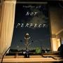 Not perfect (Explicit)