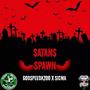 Satans Spawn (feat. Sicma) [Explicit]