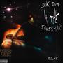 Look Out For The SoufStar (B2AS) [Explicit]