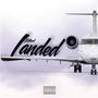 LANDED (Explicit)