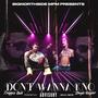 DONT WANNA KNO (feat. Shayla Gessler) [Explicit]