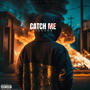 Catch Me .ep (Explicit)