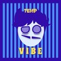 Vibe (Explicit)