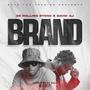 Brand (feat. David AJ) [Explicit]