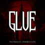 Glue (Explicit)