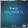 Think About You (feat. Damilo)