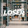 LOSER