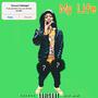 My Life (Explicit)