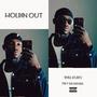 Holdin out (feat. Trey basaraba) [Explicit]