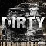 DIRTY (feat. noxxx) [Explicit]