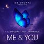 ME AND YOU (feat. I'M UNIQUE)