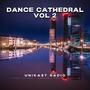 Dance Cathedral Vol. 2 (Explicit)
