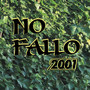 NO FALLO (Explicit)