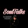 SoulTalks (Explicit)