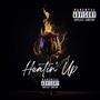 Heatin Up (Explicit)