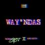 Way'ndas (feat. Ani Keys) [Explicit]