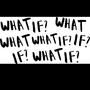 What If? (Explicit)