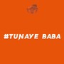 Tunaye Baba (feat. Ushindi Choir)