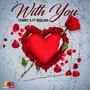 With You (feat. Redlina) [Explicit]