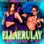 Ella e rulay (feat. GIA) [Explicit]