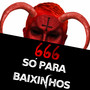 666 Só para Baixinhos (Explicit)