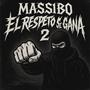 El respeto se gana II (feat. Dj Vilaz) [Explicit]