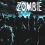 Zombie (Remasterizada) [Explicit]