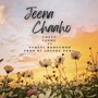 Jeena Chaaho (feat. Samuel Rongchon)