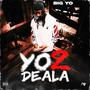 Yo Deala 2 (Explicit)