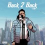 Back 2 Back (Explicit)