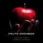 Fruto Prohibido (Explicit)