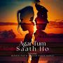 Agar Tum Saath Ho (feat. Minnie Das)