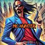 MC Hunter (Explicit)