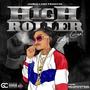 High Roller (Explicit)