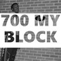 700 MY BLOCK